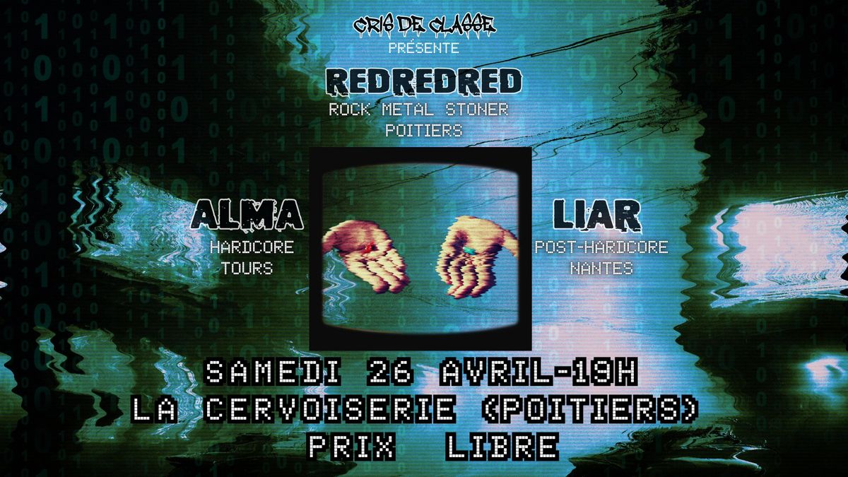 [CDC#13] Alma + Liar + RedRedRed