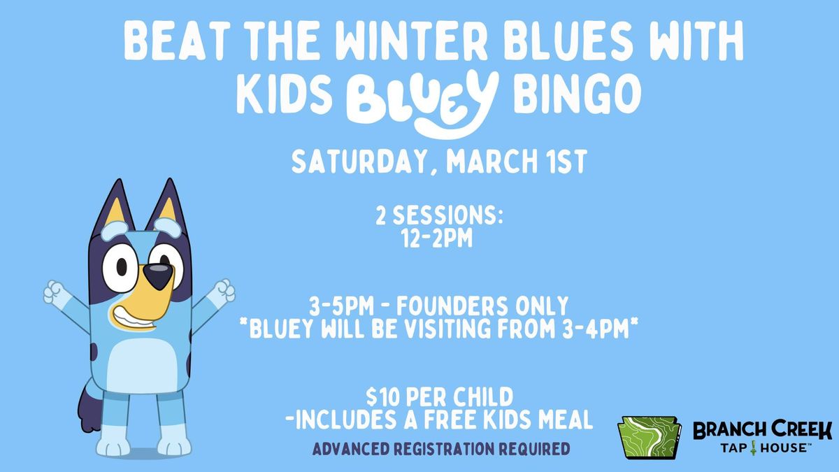 Beat The Winter Blues with Kids Bluey Bingo