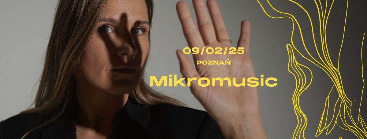 Mikromusic \u2013 POZNA\u0143 | 9.02 I CK ZAMEK 