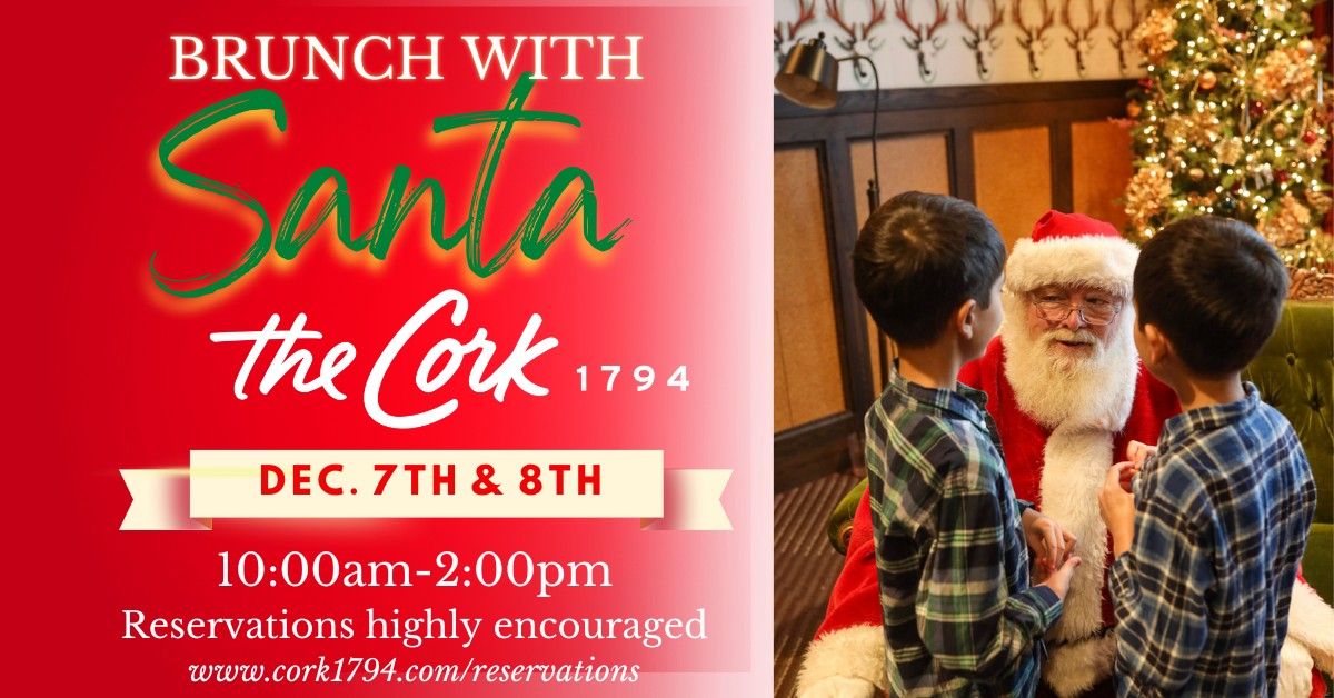 Brunch with Santa 12\/7 & 12\/8