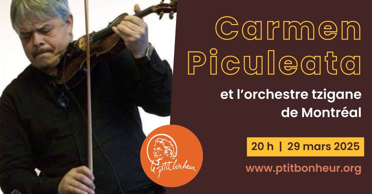 CARMEN PICULEATA et l\u2019Orchestre tzigane de Montr\u00e9al