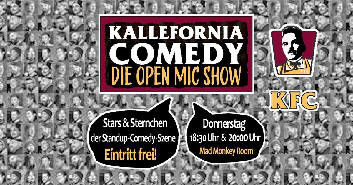 Stars & Sternchen der Standup-Comedy-Szene \u2022 Gratis! \u2022 Kallefornia Comedy \u2022 Open Mic im Comedy Club