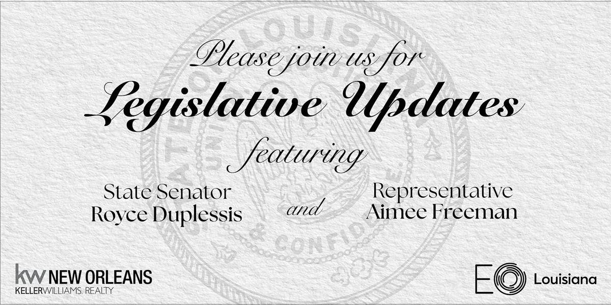 Legislative Update with Royce Duplessis & Aimee Freeman
