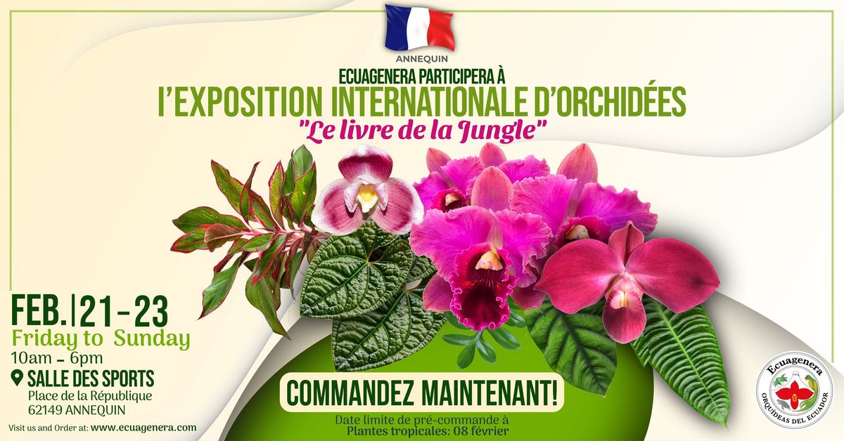 Ecuagenera Participera \u00e0 I'exposition Internationale D'orchid\u00e9es "Le livre de la Jungle"