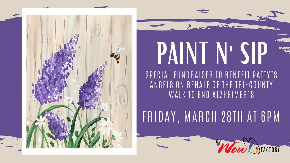 Paint n\u2019 Sip: Fundraiser for Patty\u2019s Angels on Behalf of the Tri-County Walk to End Alzheimer's