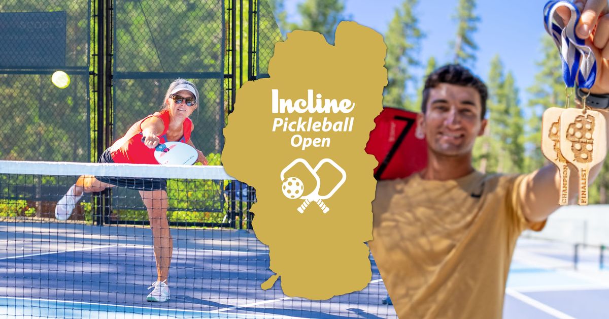 Incline Pickleball Open Tournament