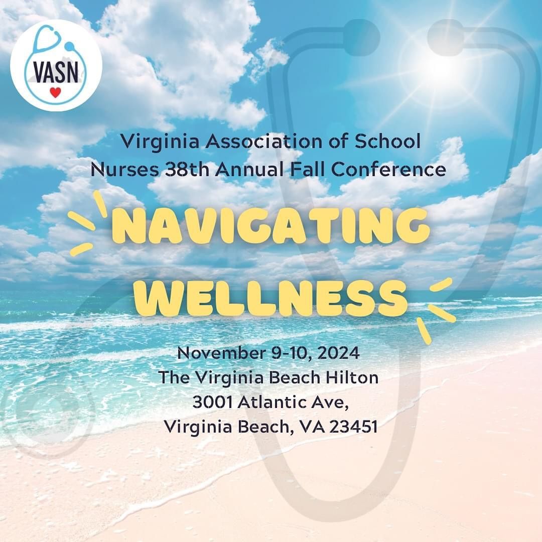 38th Annual Fall Conference- \u201cNavigating Wellness\u201d 