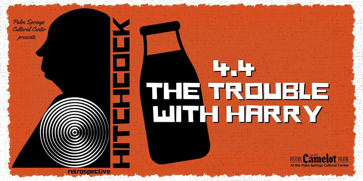 Hitchcock Retrospective: THE TROUBLE WITH HARRY