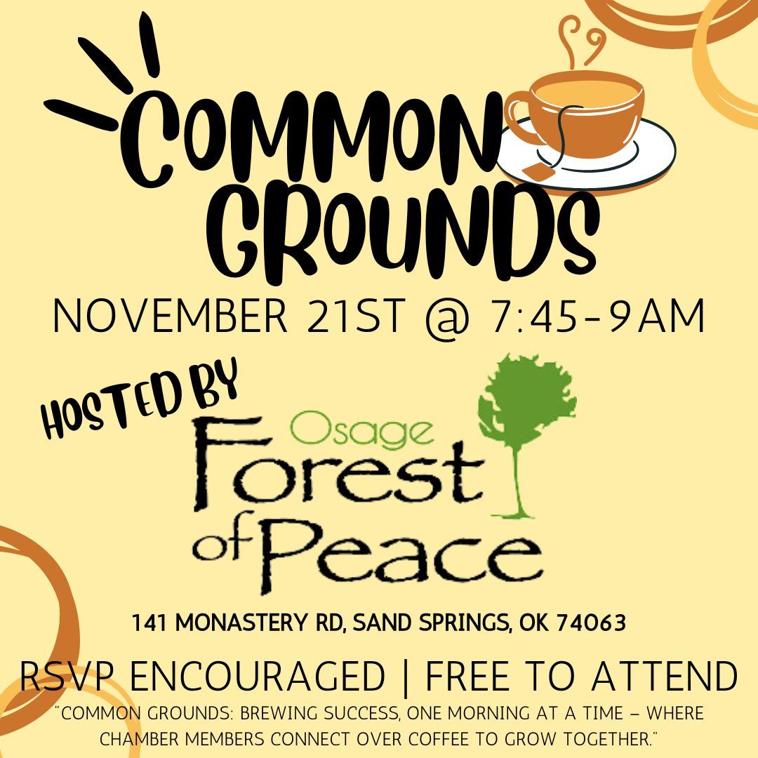 Common Grounds at Osage Forest of Peace