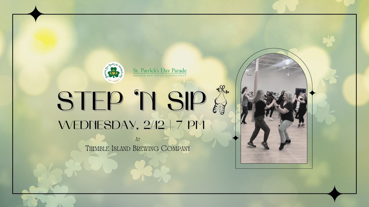 Step 'N Sip with Lenihan