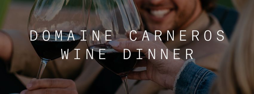 Domaine Carneros Wine Dinner