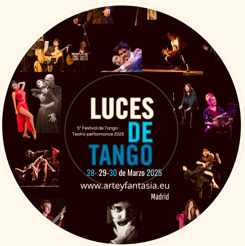 5 festival de tango-teatro-performance \u2018Luces de tango\u2019