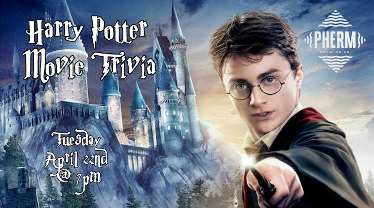 Harry Potter Movies Trivia at Pherm Brewing