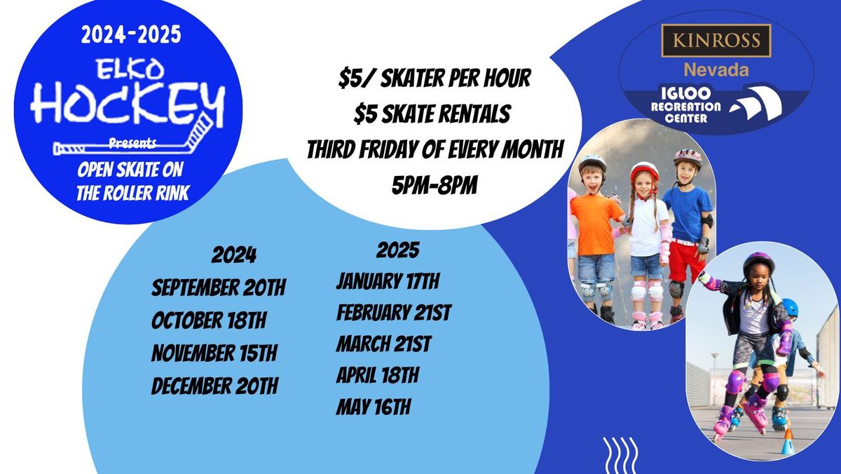 February 21st Open Roller Skate