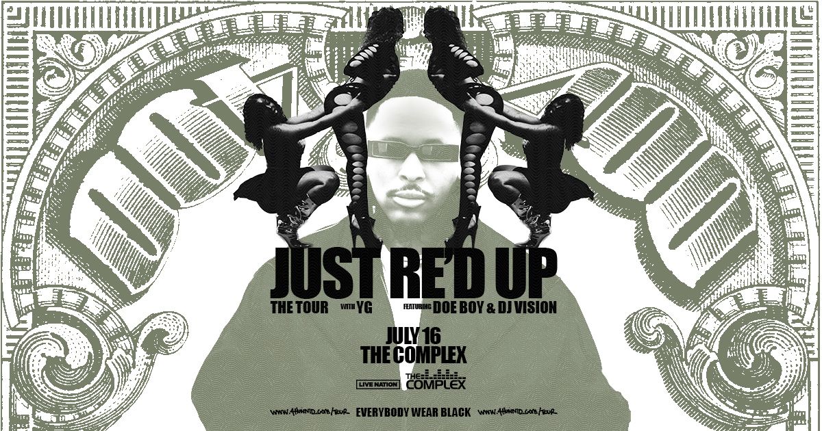 YG - The JUST RE\u2019D UP Tour at The Complex