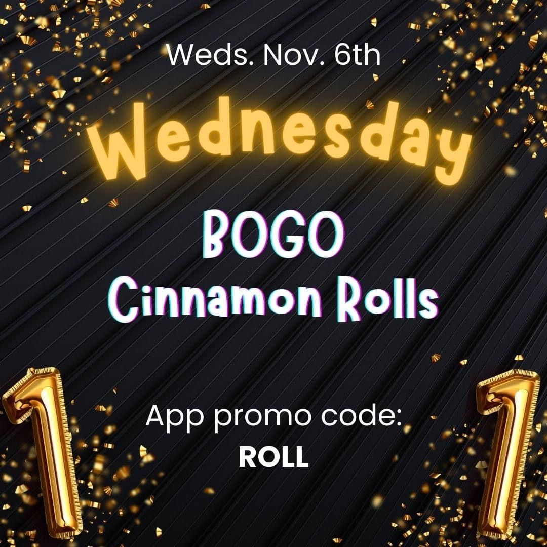 BOGO Cinnamon Rolls!