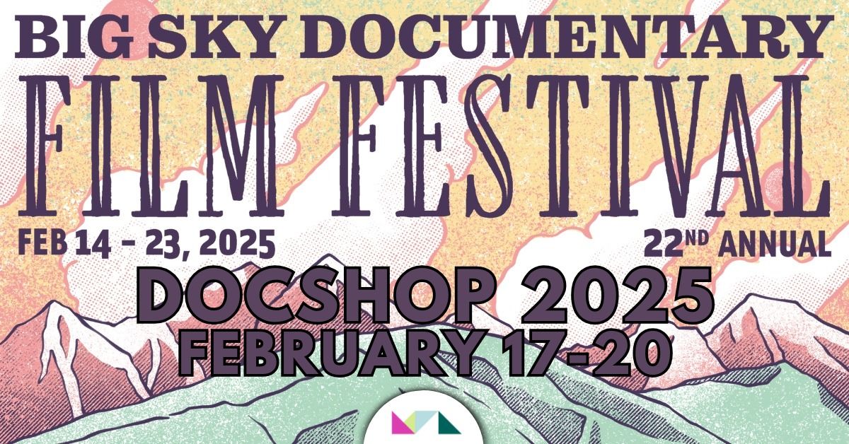 Missoula Public Library hosts the Big Sky Documentary Film Festival DocShop 2025