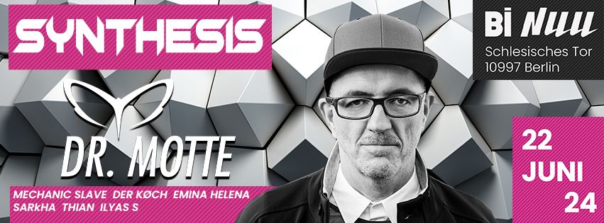 SYNTHESIS WITH DR.MOTTE ( RAVE THE PLANET)