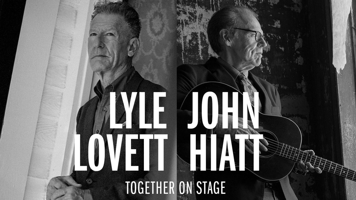 Lyle Lovett with John Hiatt