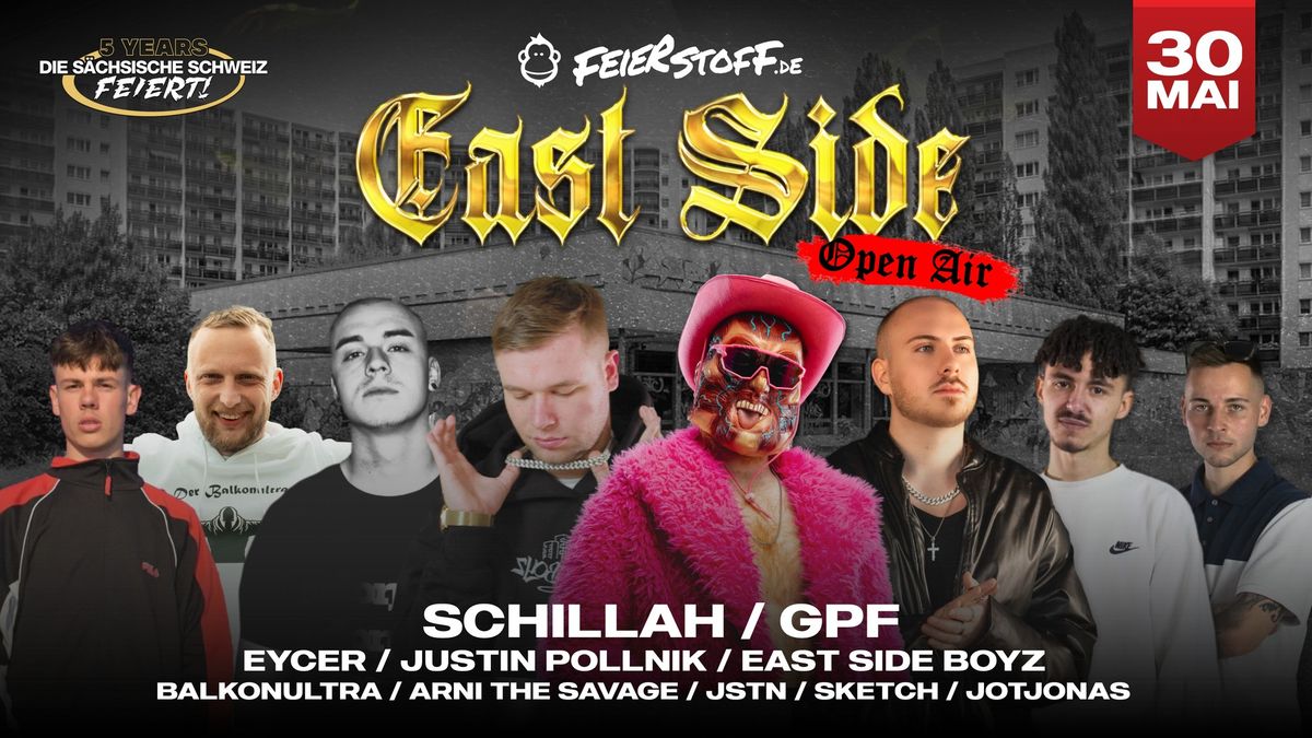 EAST SIDE OPEN AIR \u2219 DER OSTEN ESKALIERT! | GPF, SCHILLAH, EYCER & JUSTIN POLLNIK LIVE! \u2219 30.05.2025