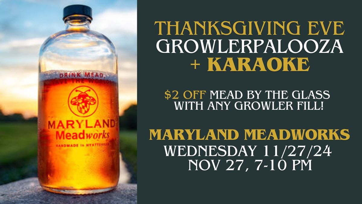 T-Giving Eve: Growlerpalooza Karaoke Party