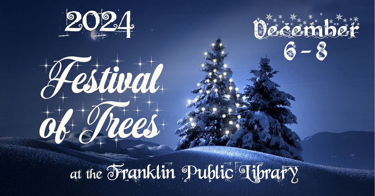 2024 Festival of Trees