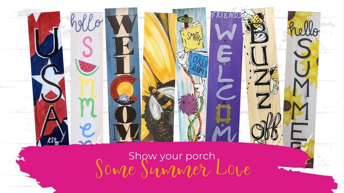 4ft Wood Summer Porch Leaner Painting Workshop | $10 Bottomless Mimosas!