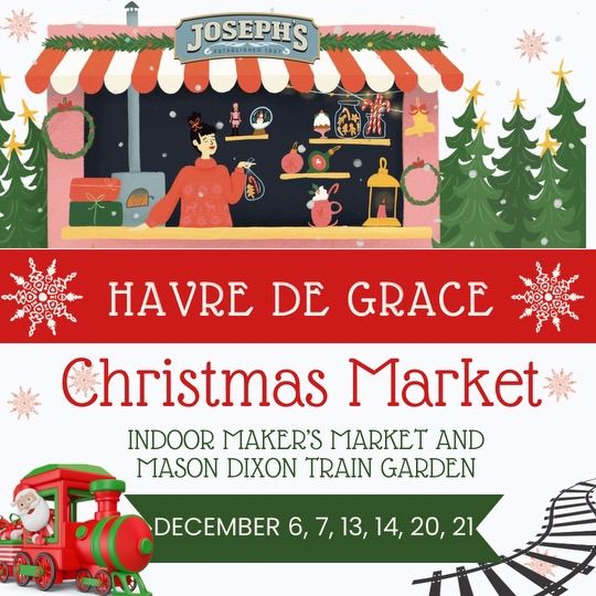 Havre de Grace Christmas Market @ Joseph\u2019s 