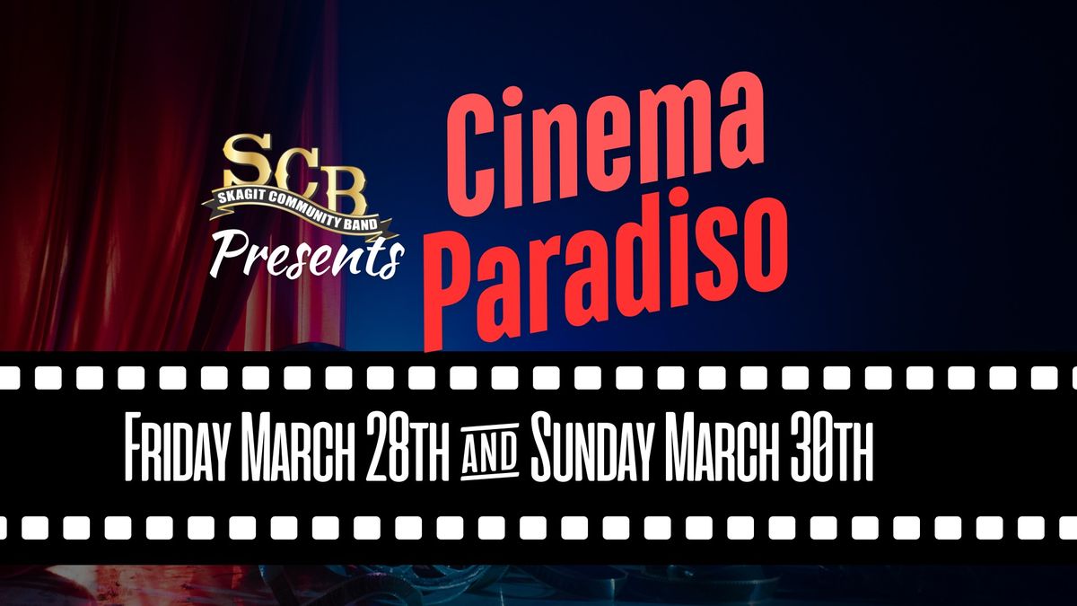 SCB Presents: Cinema Paradiso Anacortes