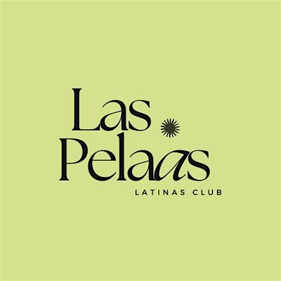 Las Pelaas | Latinas Club