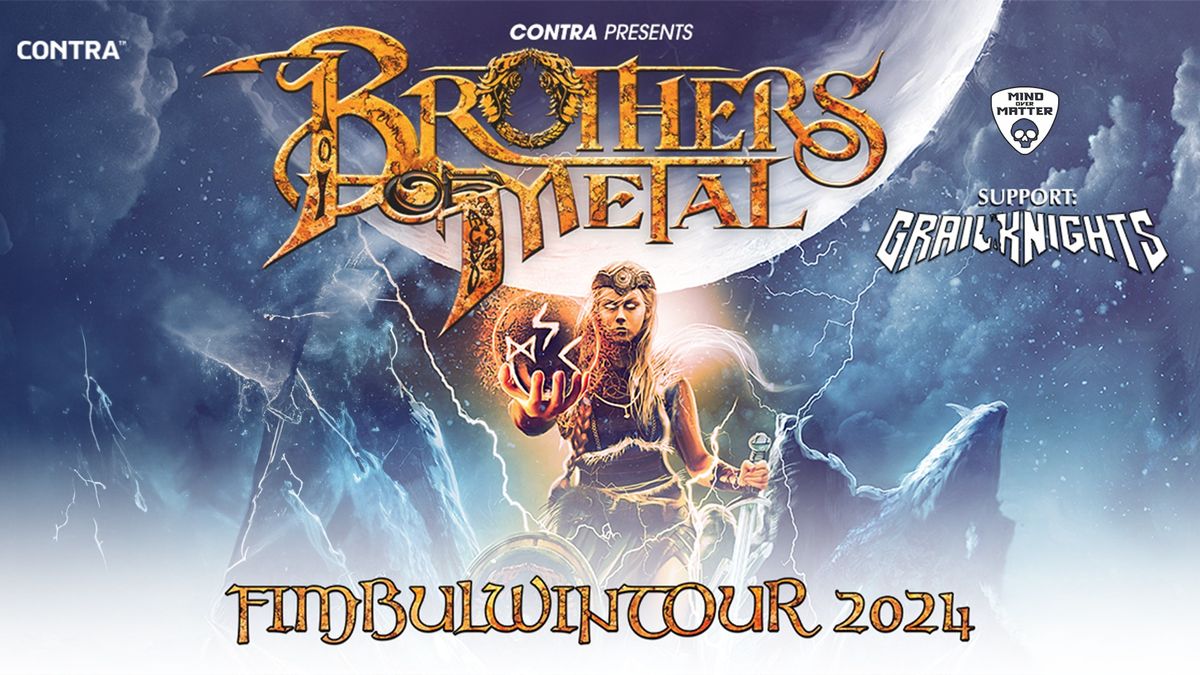 Upgrade: Brothers Of Metal, Grailknights \/\/ Vienna - SiMM City