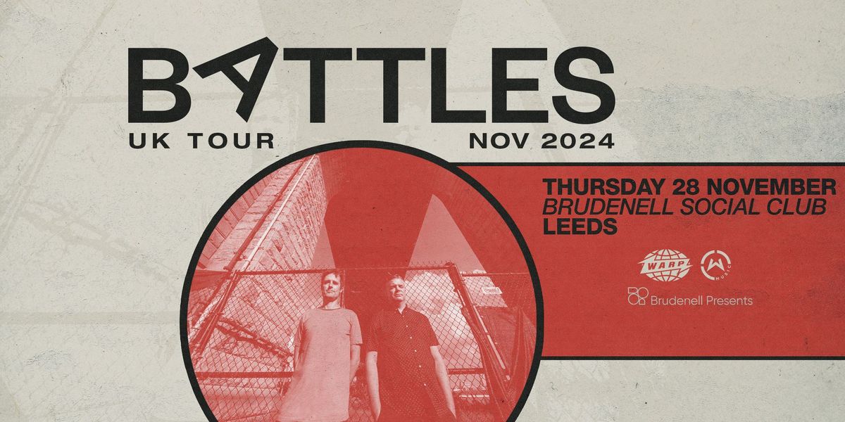 Battles, Live at The Brudenell