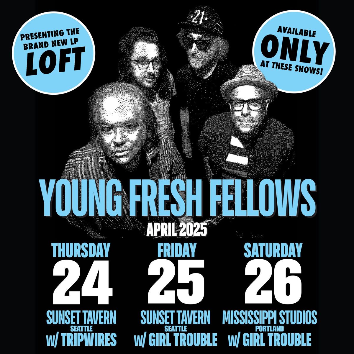 YOUNG FRESH FELLOWS "LOFT" Record Release shows