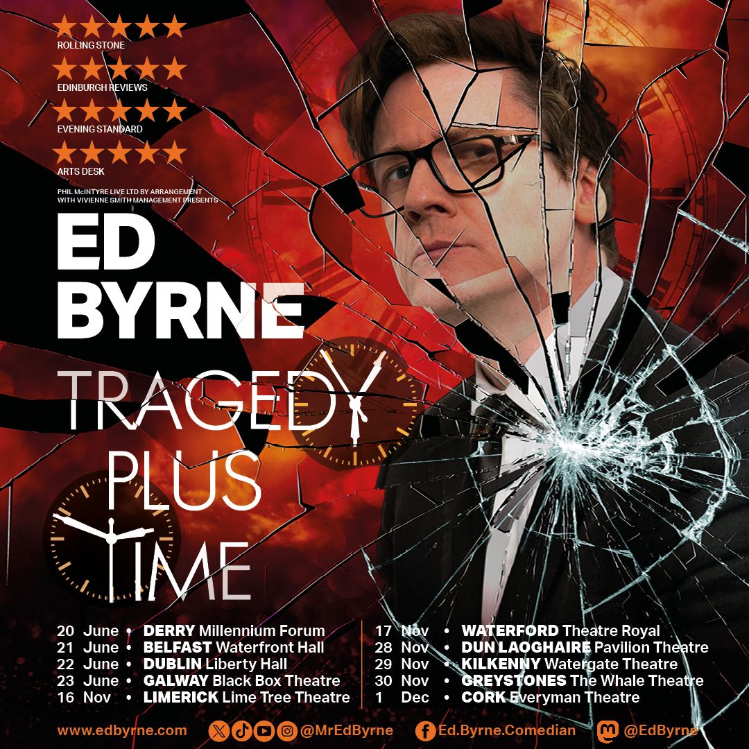 Ed Byrne: Tragedy Plus Time