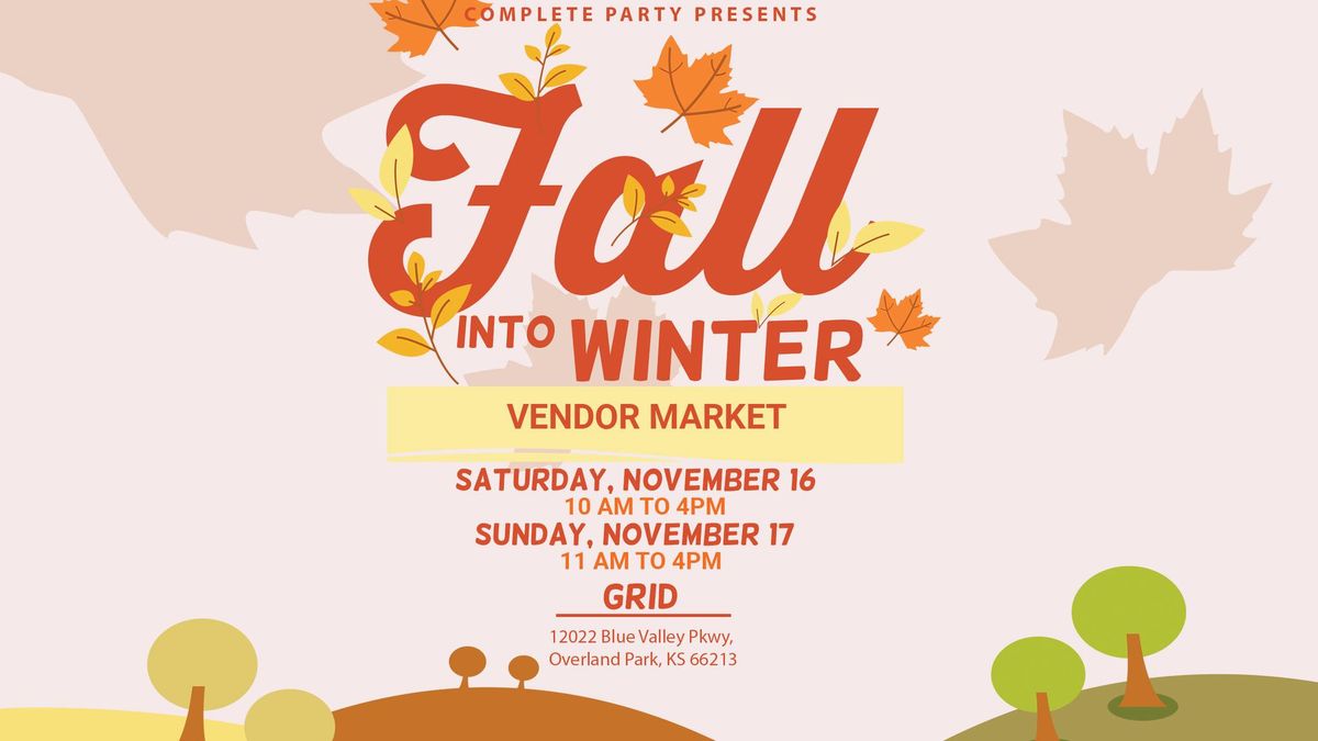 Fall into Winter Vendor Market