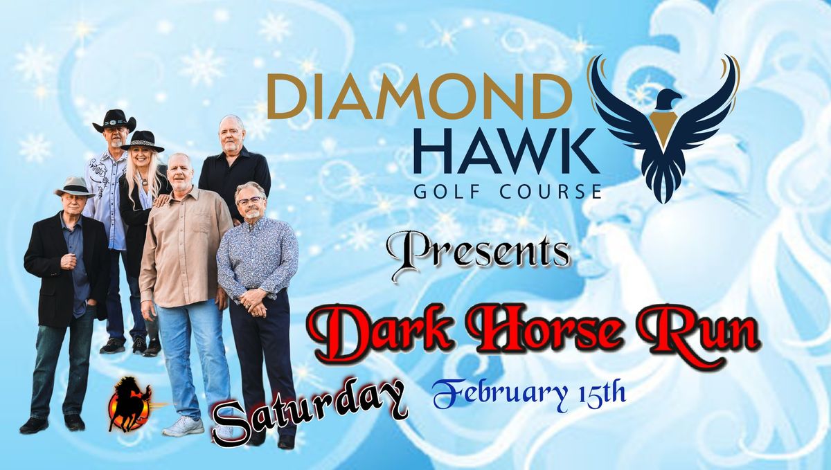 Live at Diamond Hawk