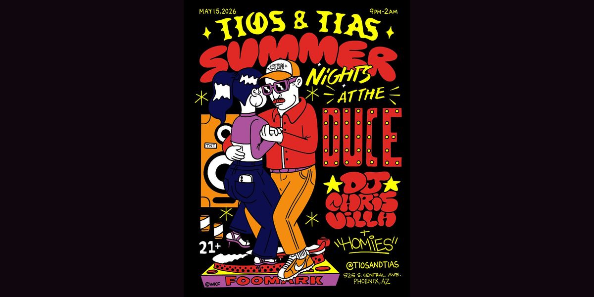 Tios & Tias: Late Night Boogie - May 15th
