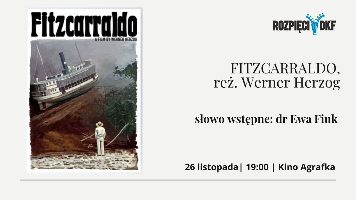 DKF Rozpi\u0119ci: FITZCARRALDO