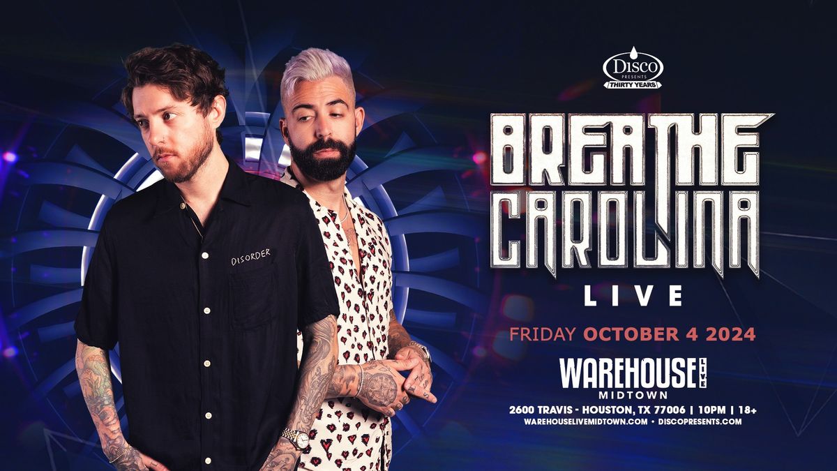 BREATHE CAROLINA (LIVE Set) at Warehouse Live Midtown Friday October 4, 2024