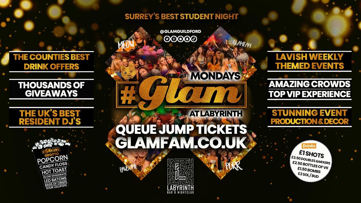 Glam - Surrey's Biggest Monday Night \u2764\ufe0f\u200d\ud83d\udd25 Mondays at Labs \ud83d\ude3b