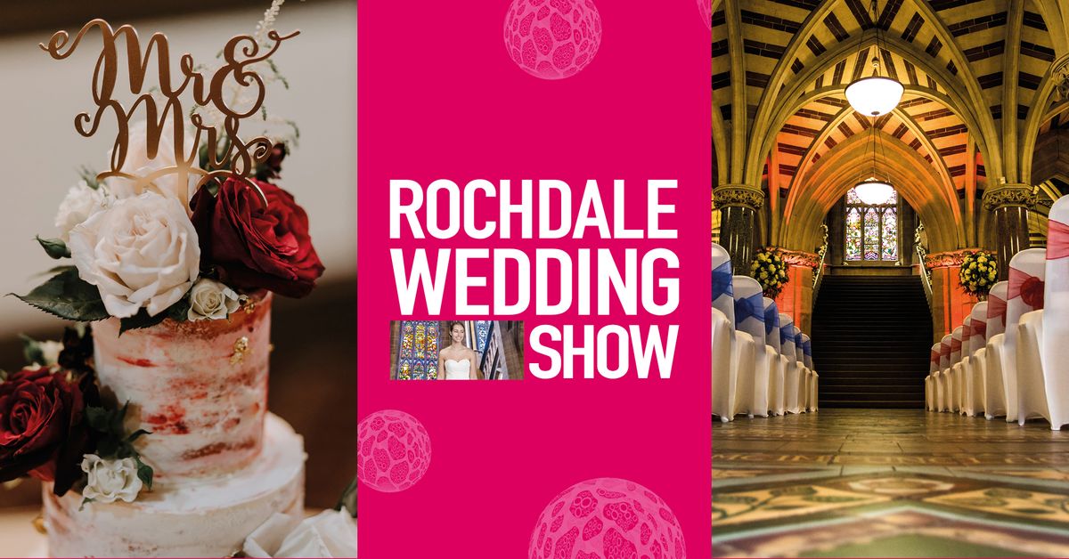 Rochdale Wedding Show