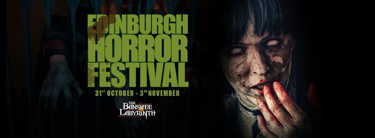 Edinburgh Horror Festival 2024