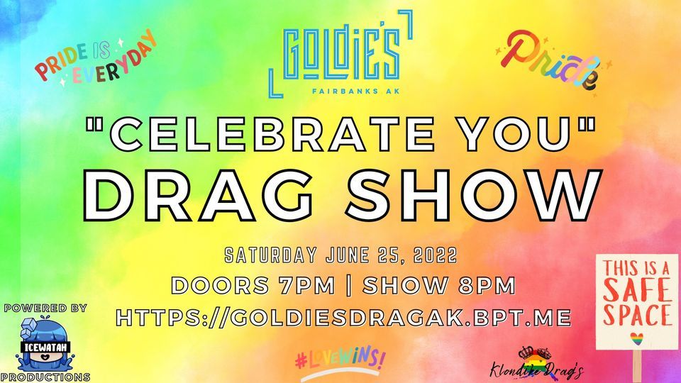 Pride Drag Show, Goldie's AK, Fairbanks, 25 June 2022