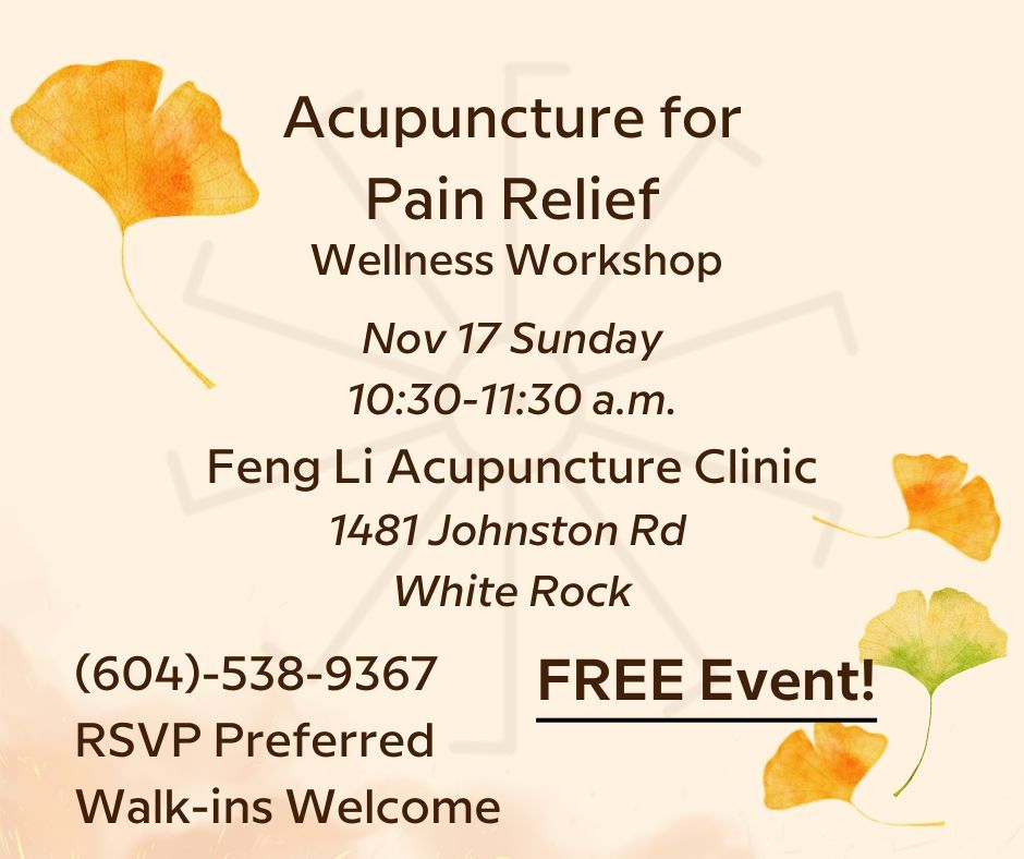 Acupuncture for Pain Relief - Wellness Workshop