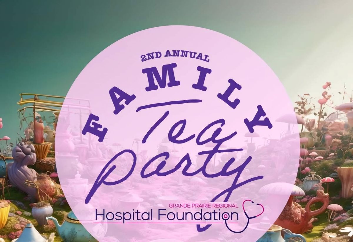 2nd Annual Family Tea Party