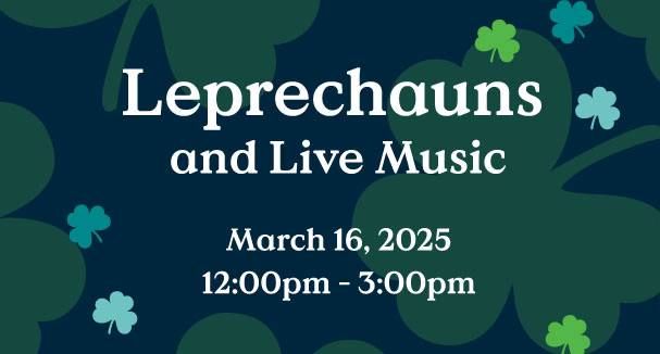 Leprechauns & Live Music