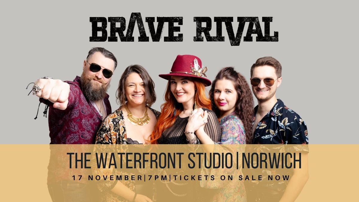 Brave Rival @ The Waterfront Studio, Norwich