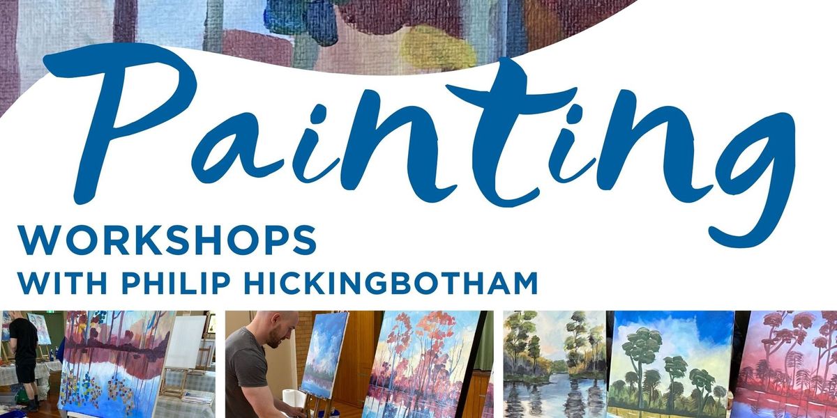 Youth Painting workshops with Philip Hickingbotham 