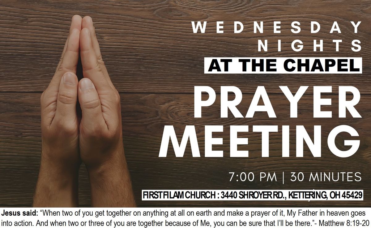 \ud83d\udd4a WEDNESDAY NIGHTS PRAYER MEETING