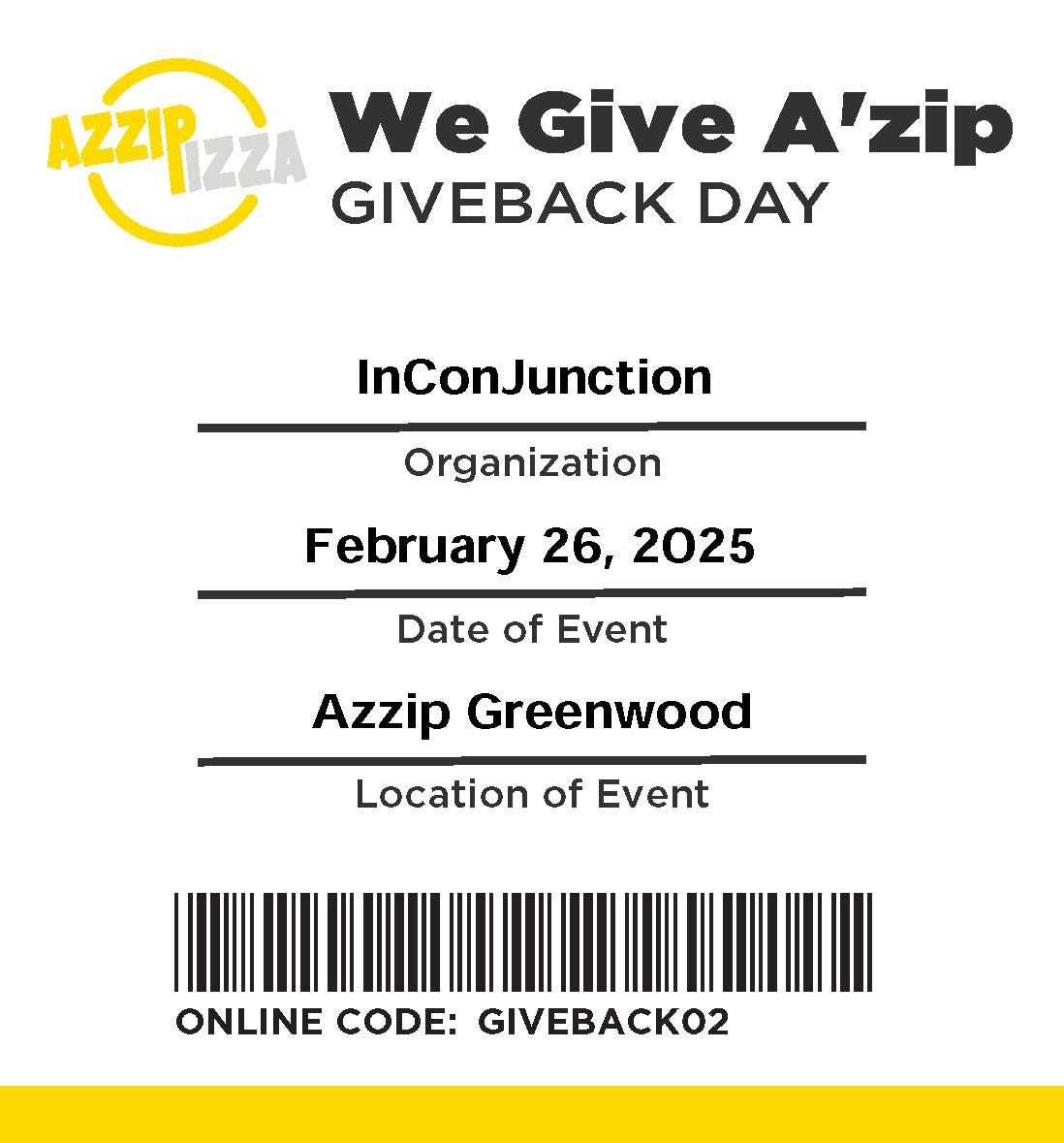 InConJunction Fundraiser at Azzip Pizza Greenwood 